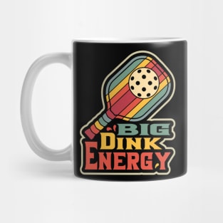 Pickleball Big Dink Energy Mug